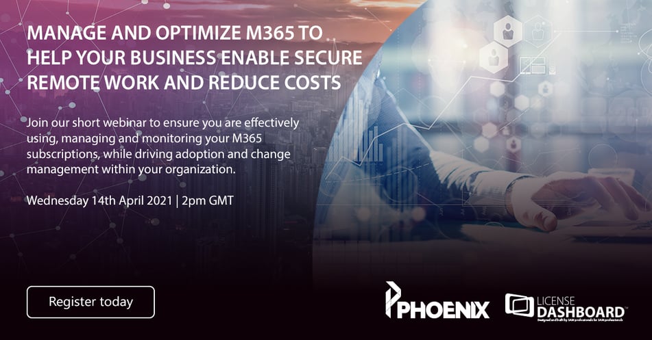 Manage And Optimize M365 To Help Your Business Enable Secure Remote Work And Reduce Costs